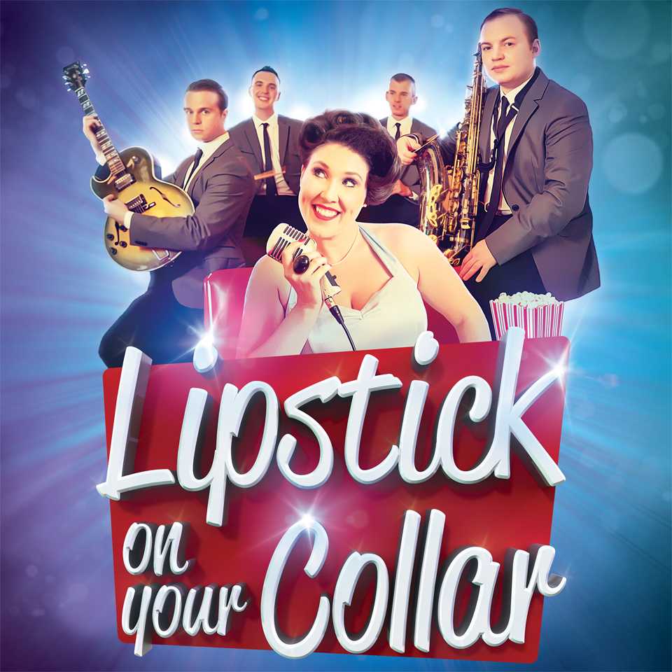 Lipstick On Your Collar | Events | Discover Lowestoft