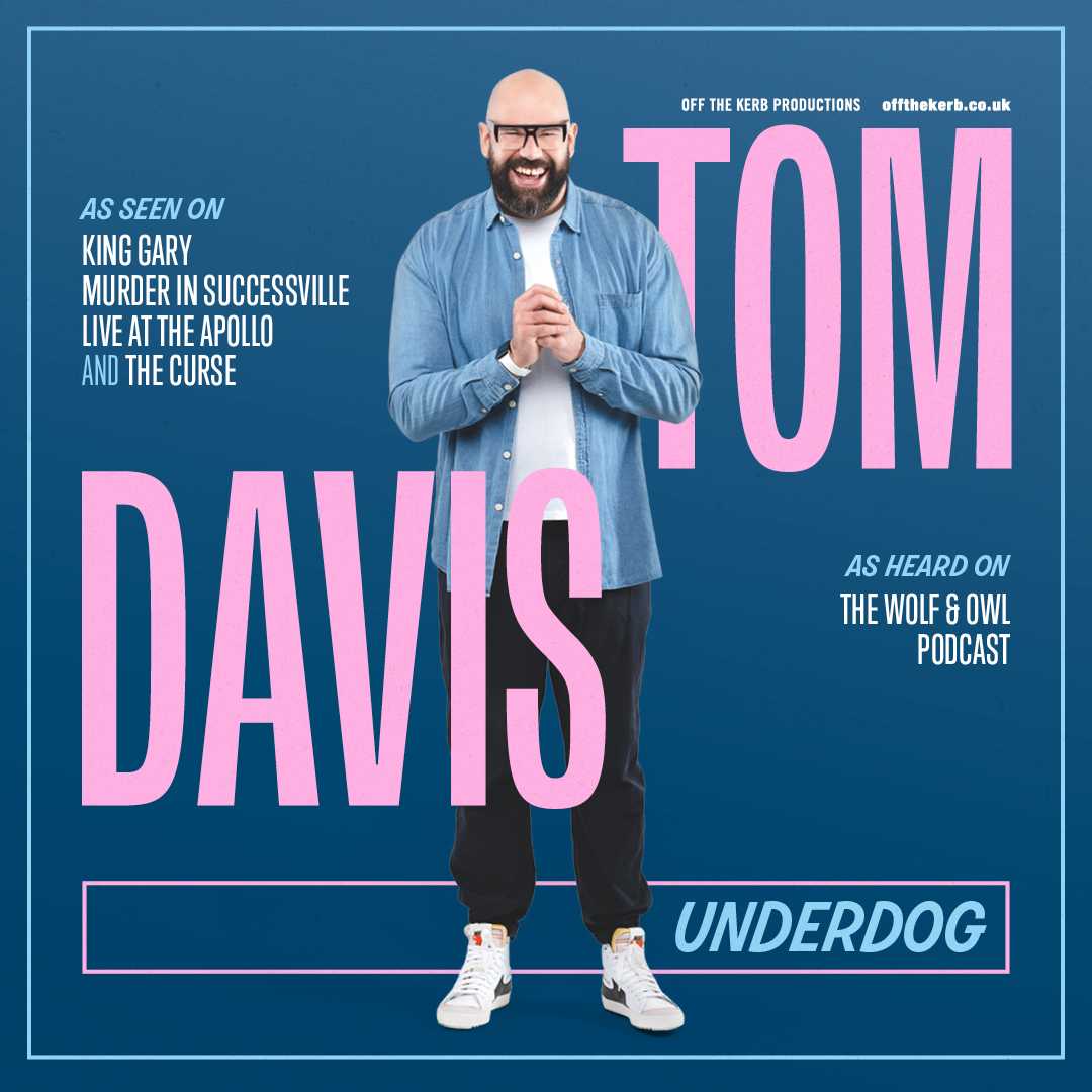 Tom Davis: Underdog (14+) Image