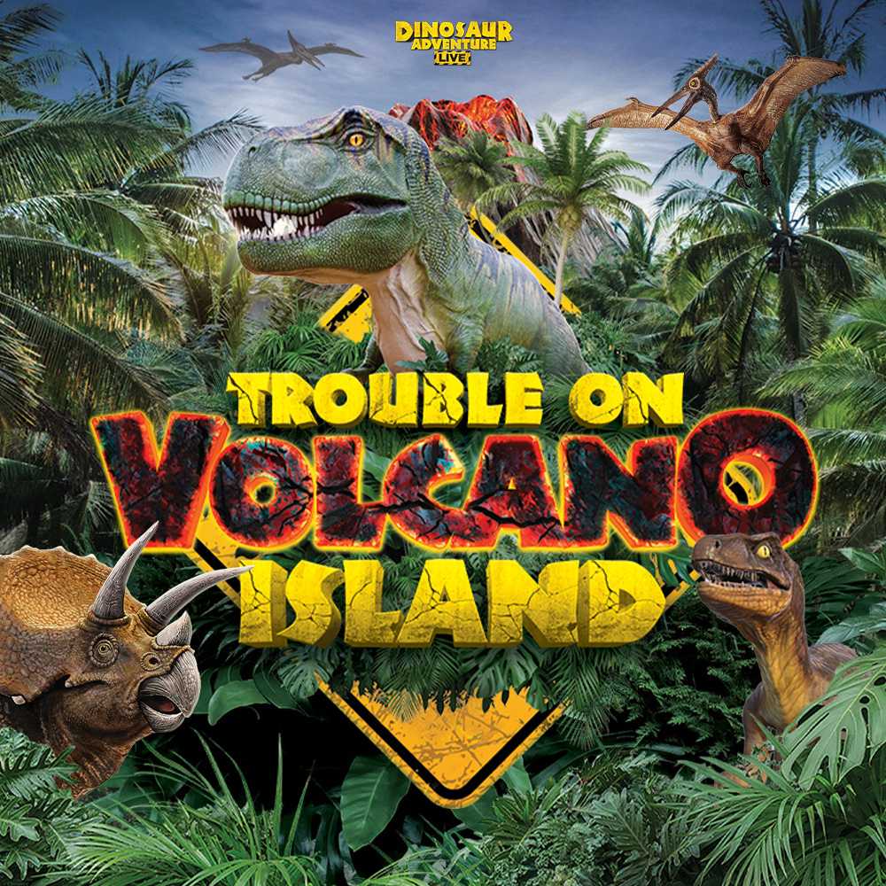 Dinosaur Adventure Live: Trouble on Volcano Island Image