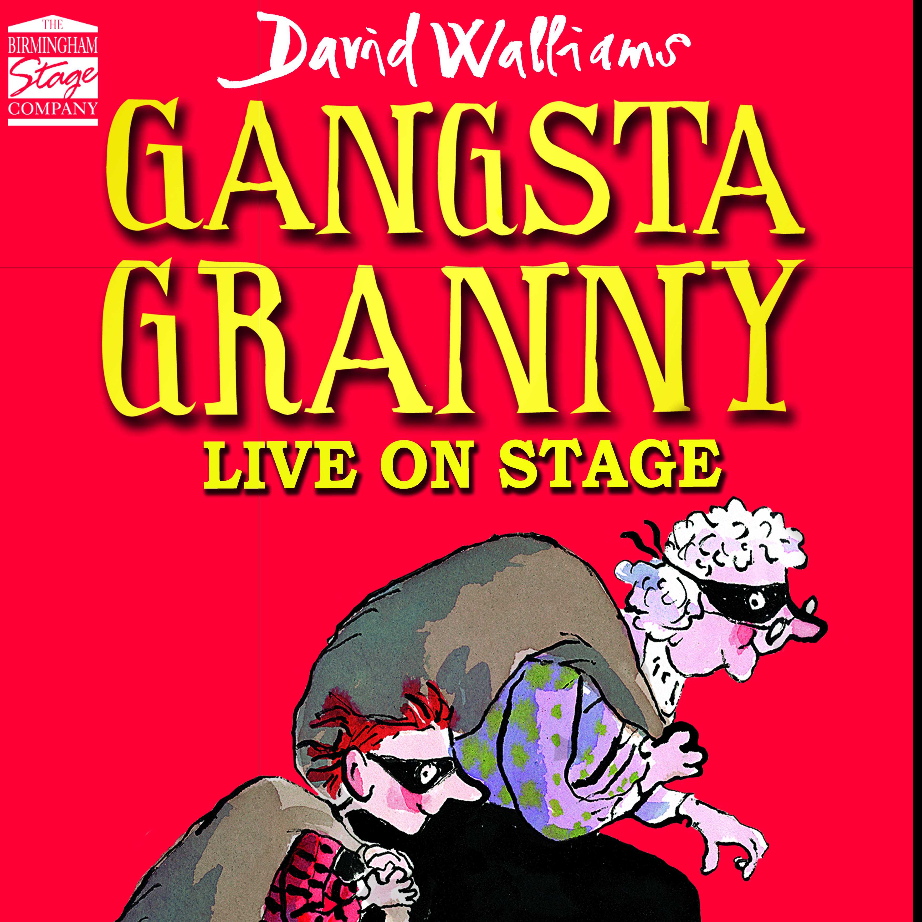 DAVID WALLIAMS’ GANGSTA GRANNY LIVE Image